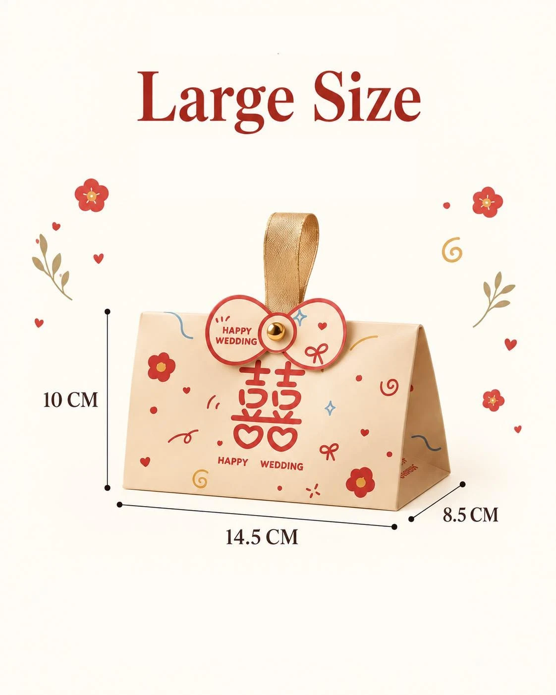 May include: A beige rectangular gift box with a gold ribbon handle and a bow-shaped closure. The box features red floral patterns, hearts, and the text "HAPPY WEDDING" with a double happiness symbol. It measures 10 cm by 14.5 cm by 8.5 cm.