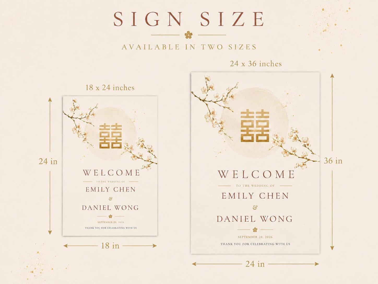 May include: Two rectangular wedding welcome signs with a cream background, gold double happiness symbol, and cherry blossom branches. The signs are labeled with dimensions of 18 x 24 inches and 24 x 36 inches, featuring the text Welcome to the wedding of Emily Chen and Daniel Wong.