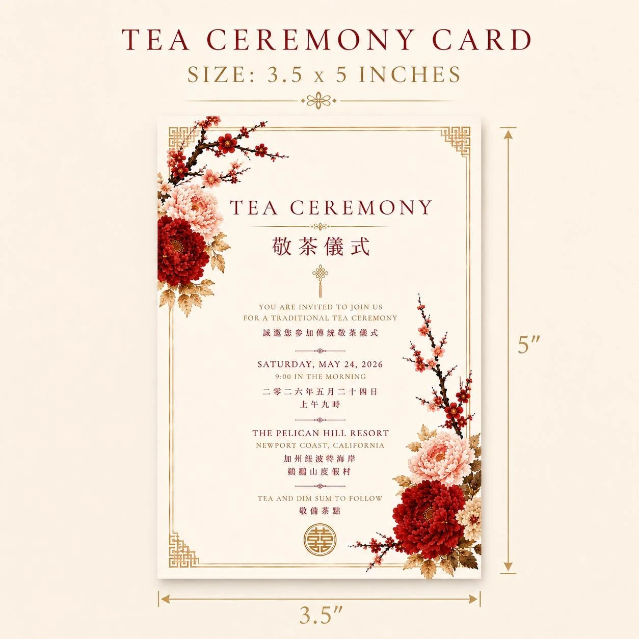 May include: A rectangular tea ceremony invitation card measuring 3.5 by 5 inches. The cream-colored card features a gold border, red and pink floral illustrations, and bilingual English and Chinese text detailing a wedding tea ceremony event.