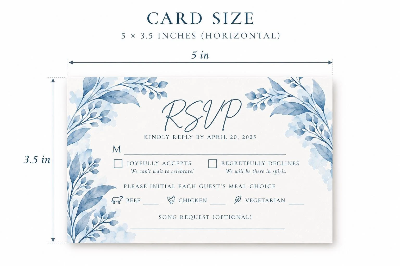 May include: A horizontal RSVP card measuring 5 by 3.5 inches with blue watercolor botanical illustrations on the corners. The text reads RSVP, Kindly Reply By April 20, 2025, Joyfully Accepts, Regretfully Declines, and meal choices for Beef, Chicken, and Vegetarian.
