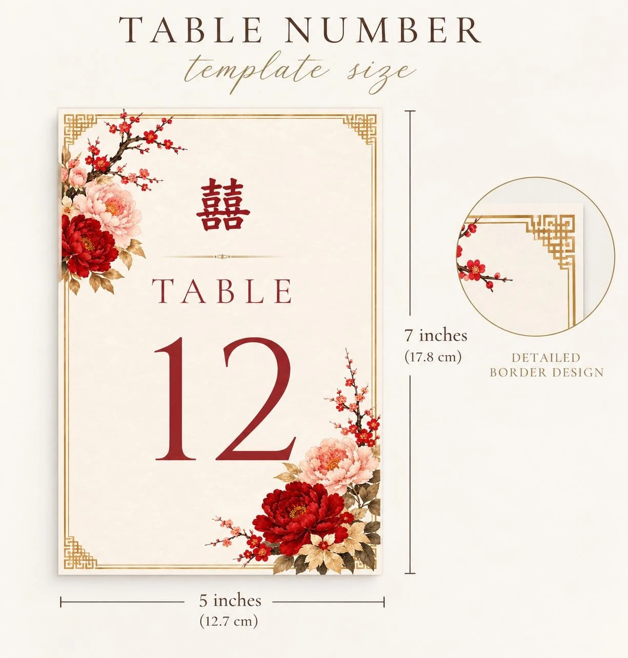 May include: A rectangular table number card measuring 5 inches by 7 inches, featuring a cream background, a gold geometric border, red and pink floral illustrations, the Chinese double happiness character, and the text TABLE 12 in red.
